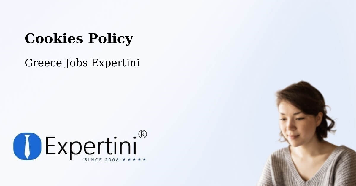 Cookie Policy – Néa Éfesos - Greece Jobs Expertini